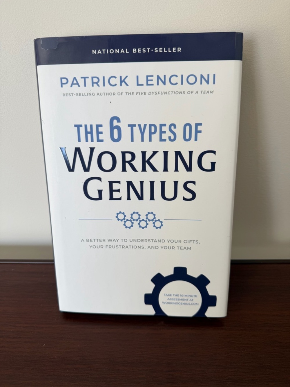 Patrick Lencioni "The 6 Types of Working Genius" Hardcover